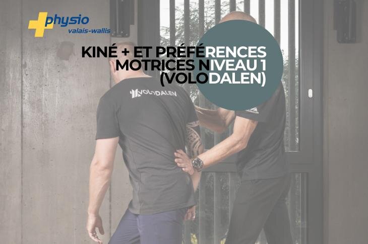 Kiné+ et préférences motrices niveau 1 (Volodalen)