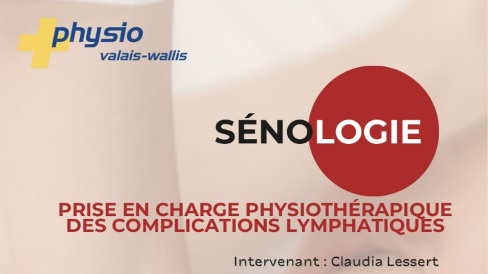 Sénologie : Prise en charge physiothérapeutique des complications lymphatiques